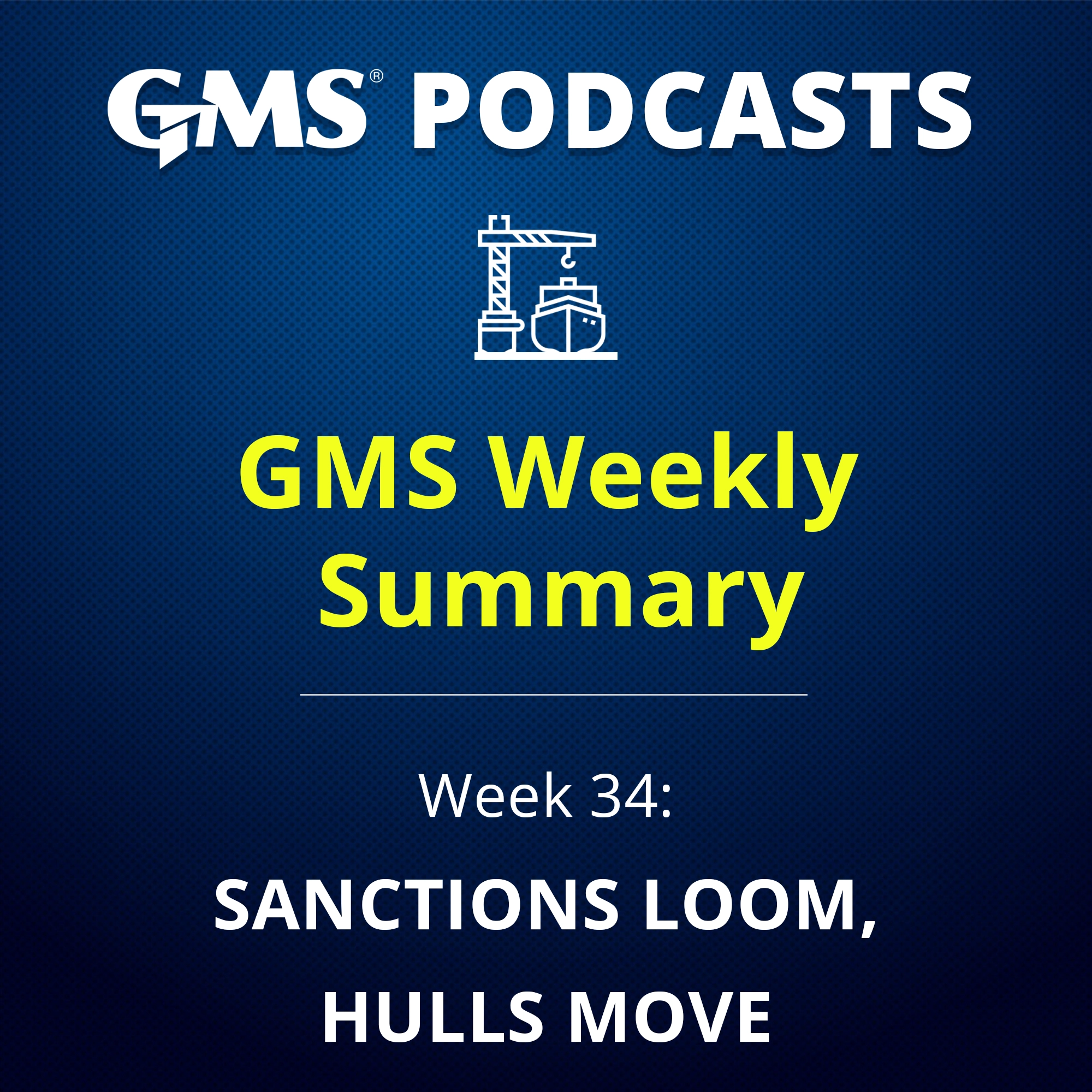 GMS Weekly Week 34 2026 ship recycling market report covering Iran sanctions, stronger recycling prices, vessel movements at Alang and Chattogram, and Pakistan leading sub-continent pricing.